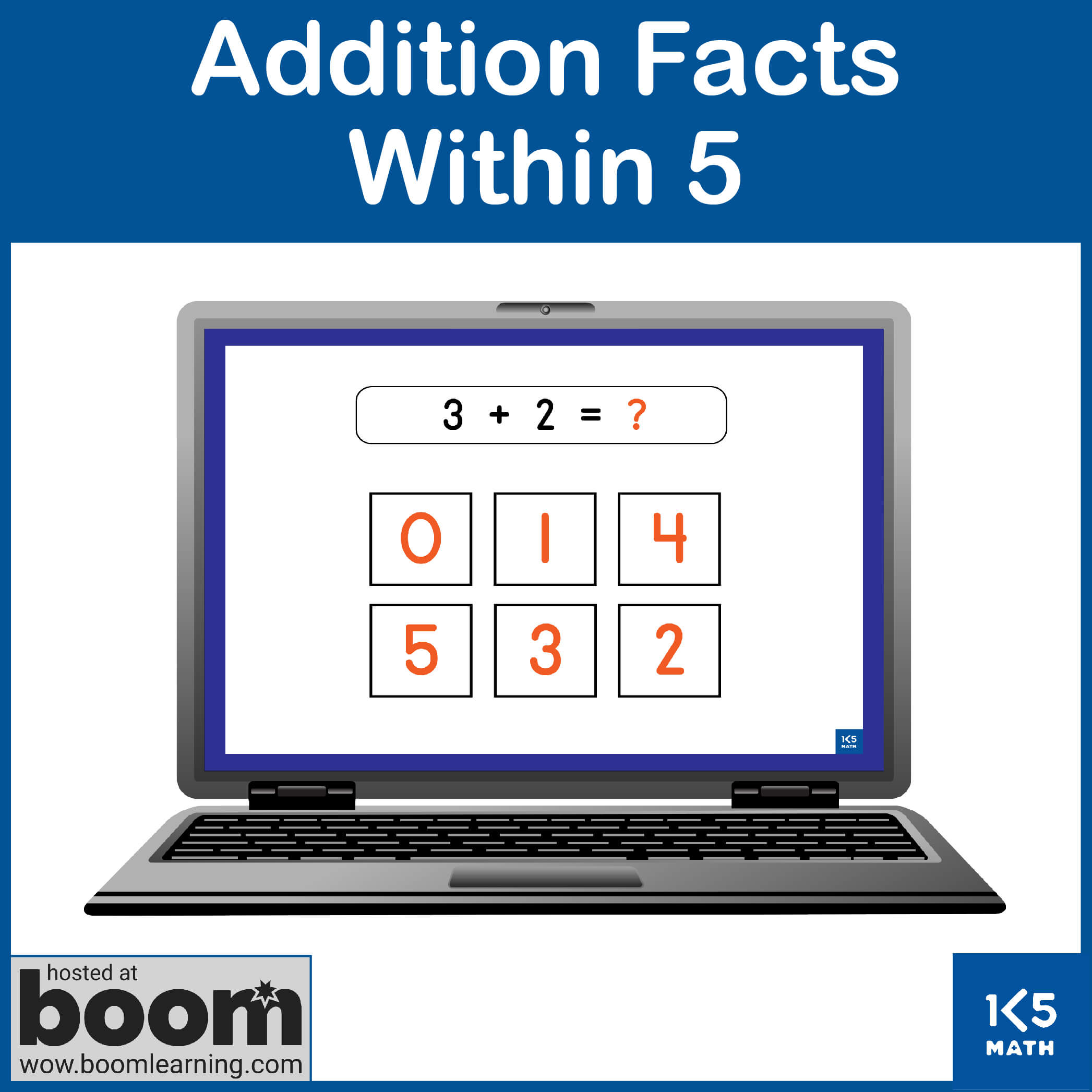 Boom Cards: Addition Facts within 5
