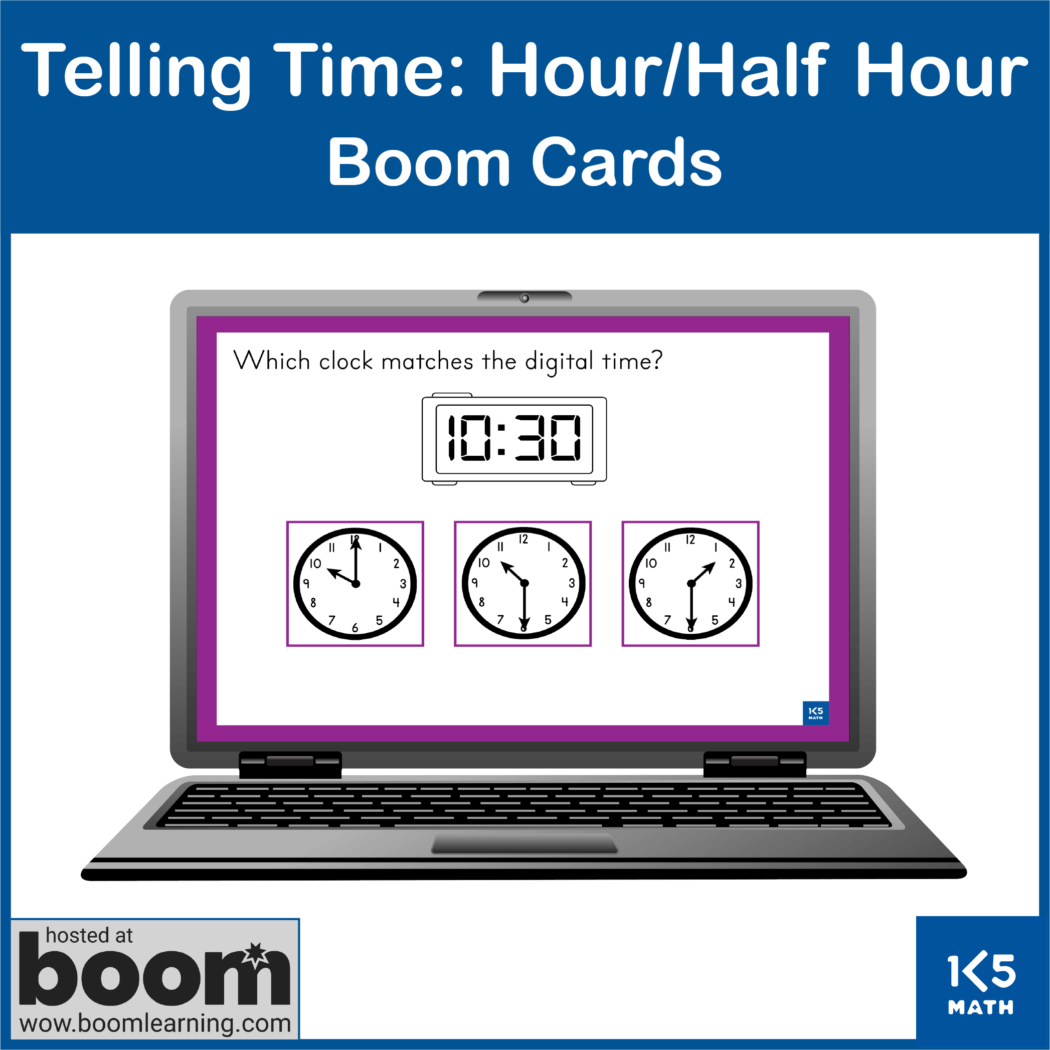 Boom Cards: Telling Time to the Hour/Half Hour