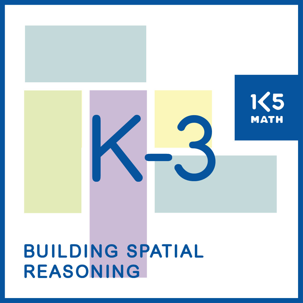 K-2 Building Spatial Reasoning