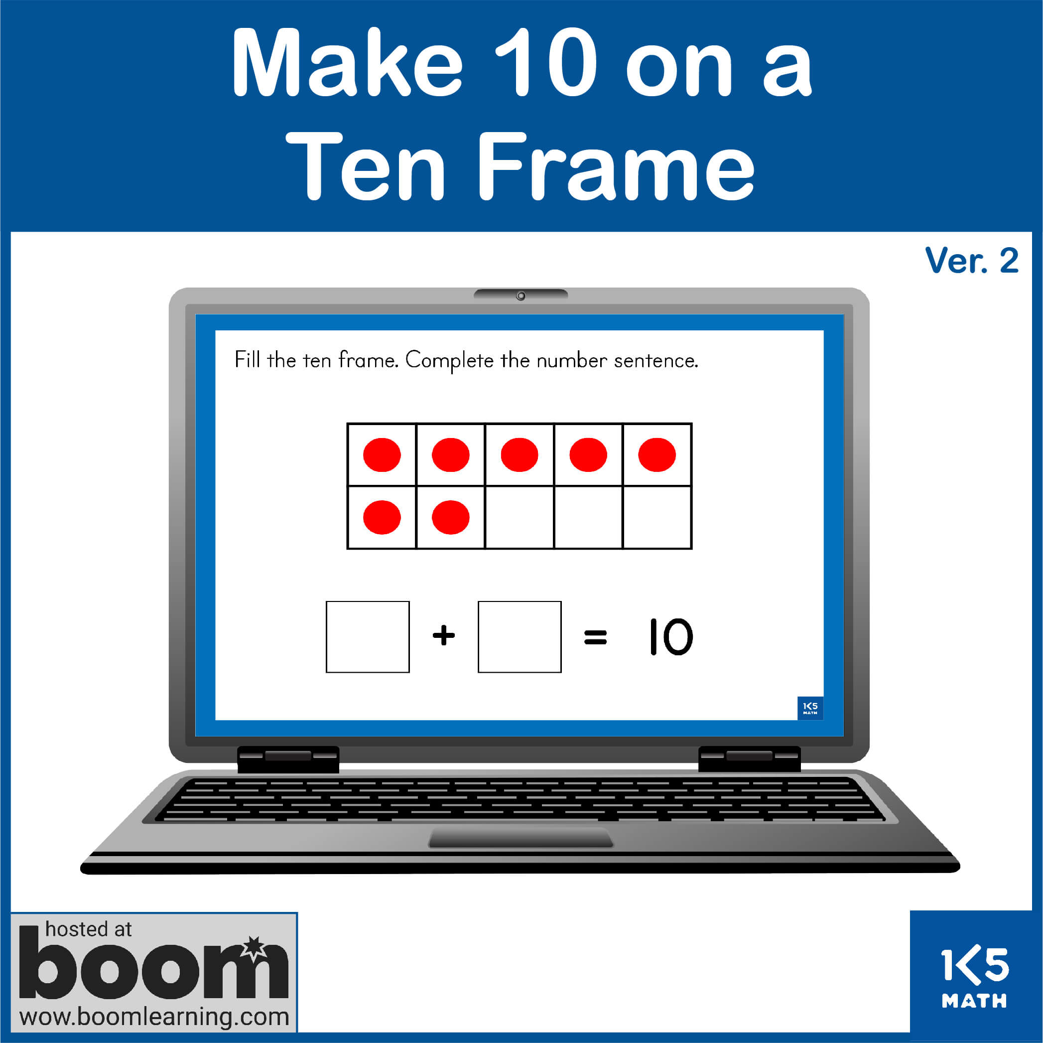 Boom Cards: Make Ten on the Ten Frame